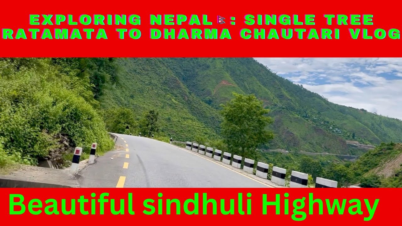 Exploring Nepal🇳🇵: Single Tree Ratamata to Dharma Chautari Vlog - YouTube