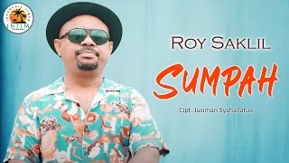SUMPAH - Roy Saklil || Lagu Ambon