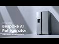 Introducing Bespoke AI Refrigerator Side-by-Side | AI Family HubTM | Samsung