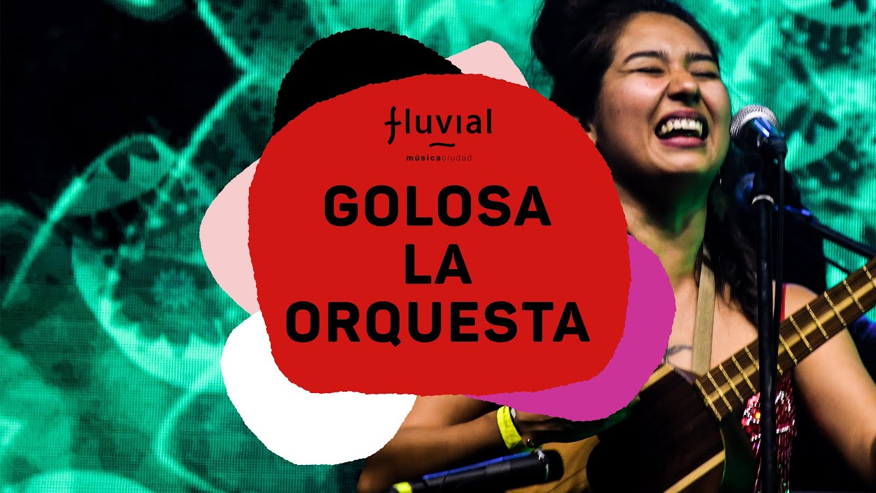 GOLOSA LA ORQUESTA I FLUVIAL 2021 (FRAGMENTO)