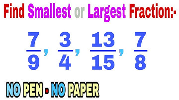 Which of the Fraction is Smallest or Largest? | SHORT TIME & TRICKS #35