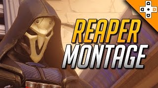 Reaper Montage - Time to Reap | Overwatch