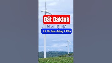 Đất View điện gió tại Daklak đất Daklak giá rẻ  #bdsdaklak