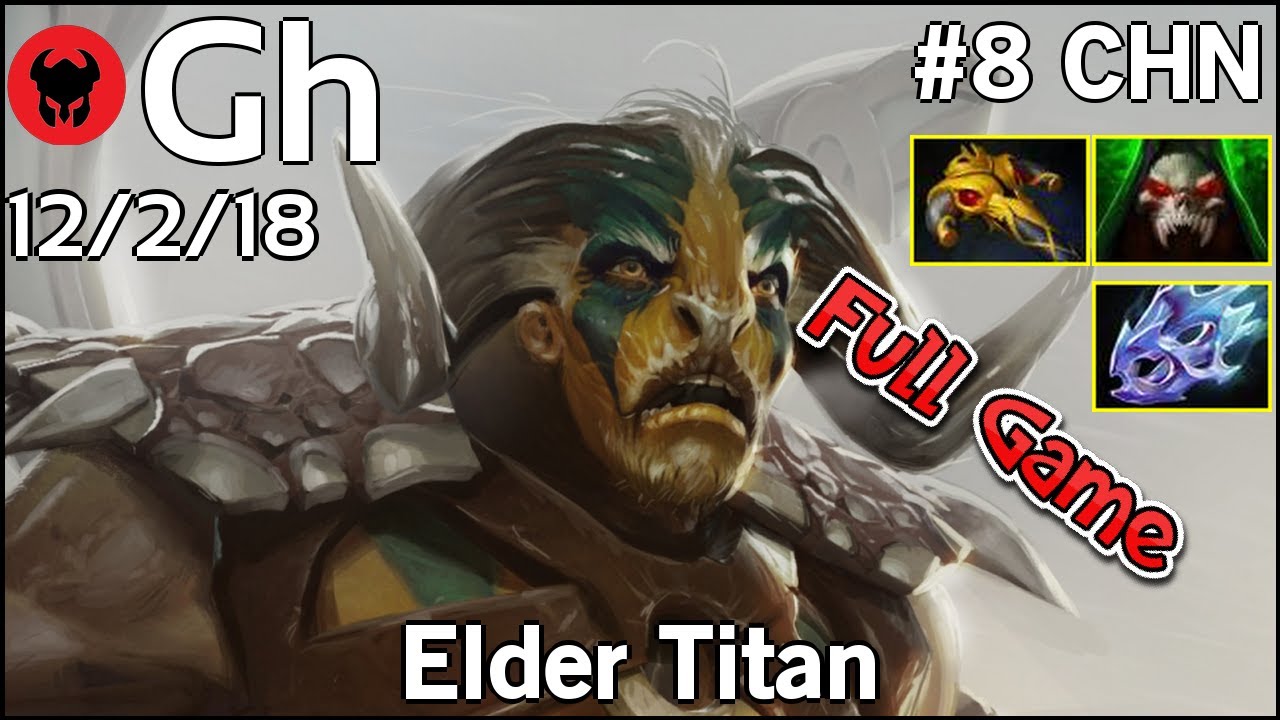 Support Gh Liquid Plays Elder Titan Dota 2 Full Game 722