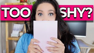 What to Do When You Feel TOO Shy to Speak!