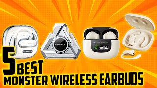 2024's Best MONSTER Wireless Earbuds | Ultimate Top 5 Picks!