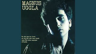 Video thumbnail of "Magnus Uggla - Jag skiter"