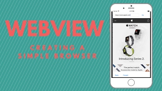 CREATING A SIMPLE BROWSER || UIWEBVIEW - Swift 3