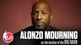 Alonzo Mourning’s exclusive ESPN interview on the decline of the Big Man in the NBA