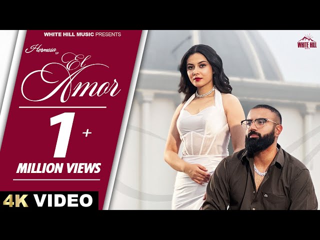 GAGAN KOKRI : El Amor (Official Video) | Hermosa | New Punjabi Song 2024 | Latest Punjabi Songs 2024 class=
