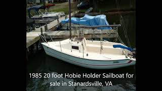 1985 20 foot Hobie Holder Sailboat for sale in Stanardsville, VA. $2,150.
