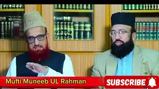 Mufti Muneeb ur Rehman Sahib|about|Justice Pakistan Qazi Faiz Isa Case