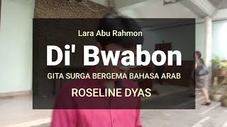 Gita Surga Bergema Bahasa Arab (Di' Bwabon) Lara Abu Rahmon cover Roseline Dyas