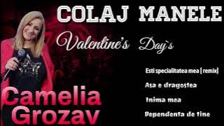 @CameliaGrozav  - Colaj manele ( Valentine`s Day`s) 2022