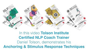 NLP Coach Certification & Training with Daniel Tolson - Anchoring