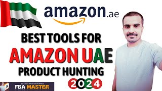 Best Product Hunting Tools For Amazon Uae Fba Master Amazon Ae