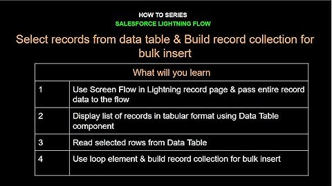 9.How to Series | Salesforce Flow I Select data table records & Build record collection bulk insert