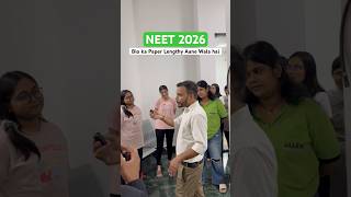 3 May ko NEET 2026 me Bio ka Paper Lengthy Aane Wala hai So Be Prepared #neet2026 #kota #allen