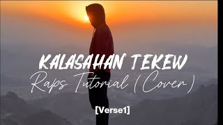 Kalasahan Tekew (Rock version) Raps Tutorial 
