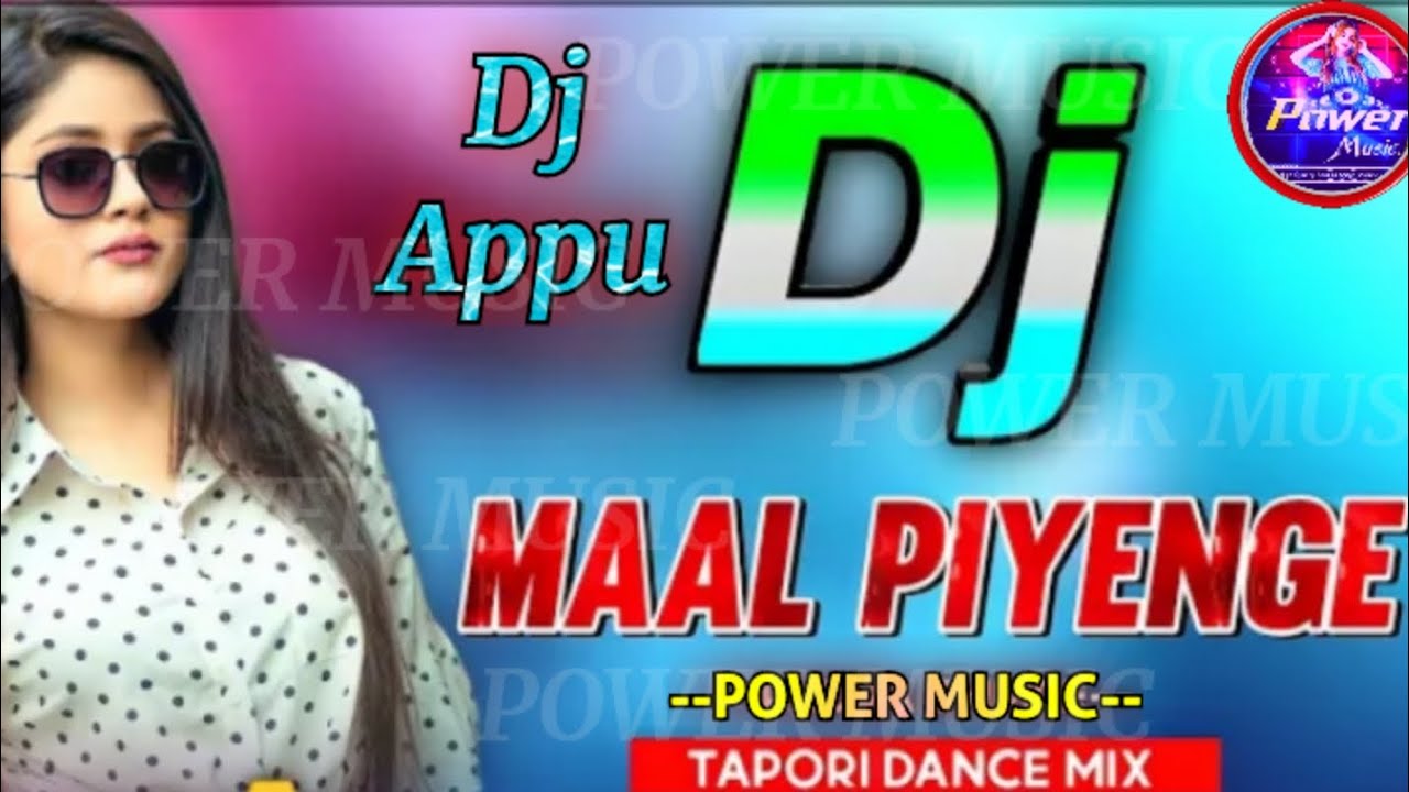Maal_Piyenge_DJ_(Nagpuri_Matal_Mix_2023)Full_Bass_Dj Appu