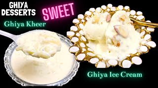 GHIYA KI ICECREAM | Ghiya Ki Kheer | लौकी की आइस क्रीम | Ghiya Kulfi | Bottle Gourd Ice Cream Recipe
