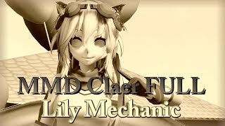 MMD Clear FULL - Lily Mechanic