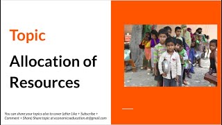 Allocation of Resources #EconomicsSeries