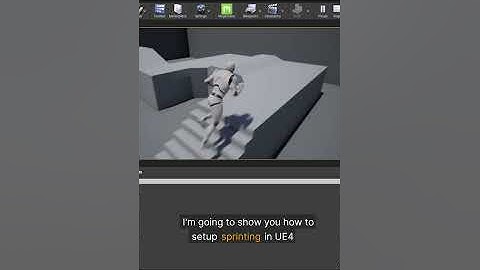 Setting up sprinting in UE4