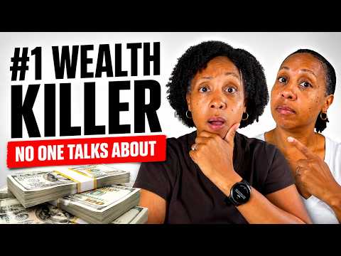 The #1 Wealth Killer No One Talks About...