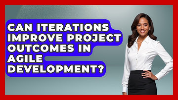Can Iterations Improve Project Outcomes in Agile Development? | The Project Manager Toolkit News