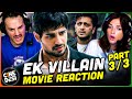 EK VILLAIN Movie Reaction Part 3/3! | Sidharth Malhotra | Shraddha Kapoor | Riteish Deshmukh