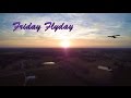 Friday Flyday