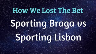 Sports Betting Tips - Sporting Braga vs Sporting Lisbon 21\/1\/20