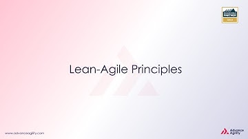 First Lean-Agile Principle | Take an Economic View | Advance Agility