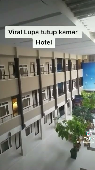 viral lupa tutup pintu kamar hotel