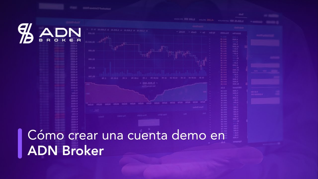 Cómo crear una cuenta demo en ADN Broker - YouTube