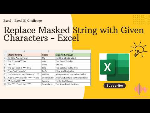 Replace Masked String with Given Characters - Excel BI Challenge