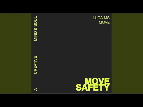 MOVE SAFETY