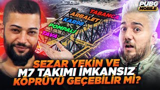 Sezar Yeki̇n Ve M7 Takimi İmkansiz Köprüyü Geçebi̇li̇r Mi̇? Pubg Mobile Egoist Pati