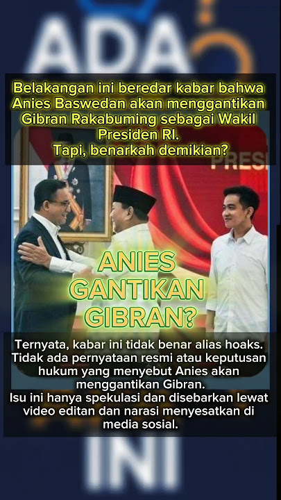 ANIES GANTIKAN GIBRAN? #shorts