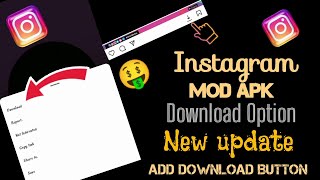 2022 Instagram Apk Mod || Download Button || Instagram download Option || New Update || Instagram || screenshot 3