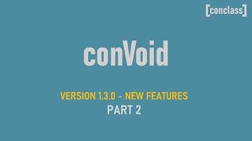 Part 2: conVoid for Revit 1.3.0 - New Features
