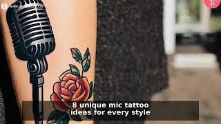 8 Stunning Microphone Tattoo Designs to Inspire Your Next Ink