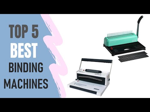 Binding Machines : Top 5 Best Binding Machines 2021
