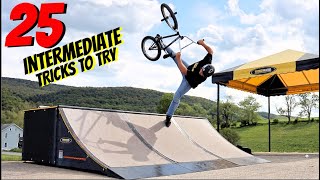 25 INTERMEDIATE BMX TRICKS!