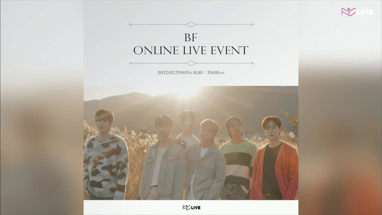 2022.02.27 BF (보이프렌드) Online Live 1