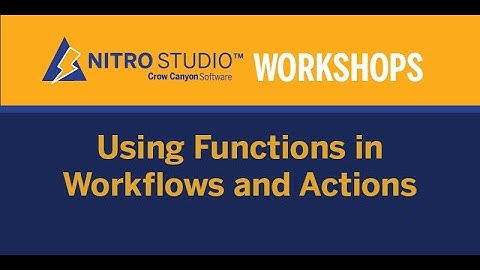 SharePoint Workflows: NITRO Studio Workshop, Using Functions in NITRO Workflows and Actions