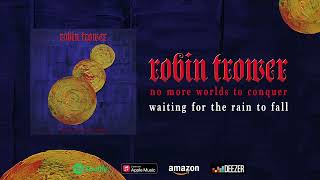 Robin Trower - Waiting For The Rain To Fall (Official Audio) chords