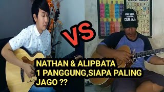 ALIPBATA VS NATHAN. SIAPA PALING JAGO?