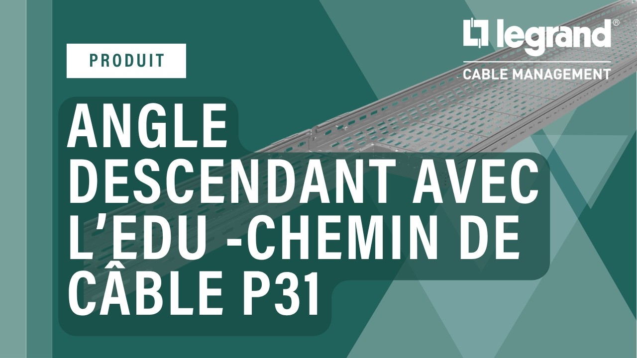Chemin de câbles P31 : une offre complète, innovante, plus rapide à installer.